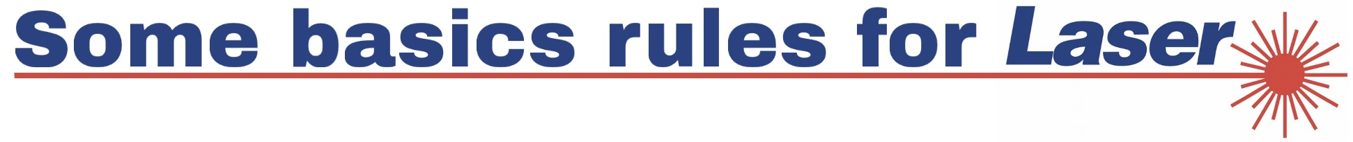 Basic Laser Rules