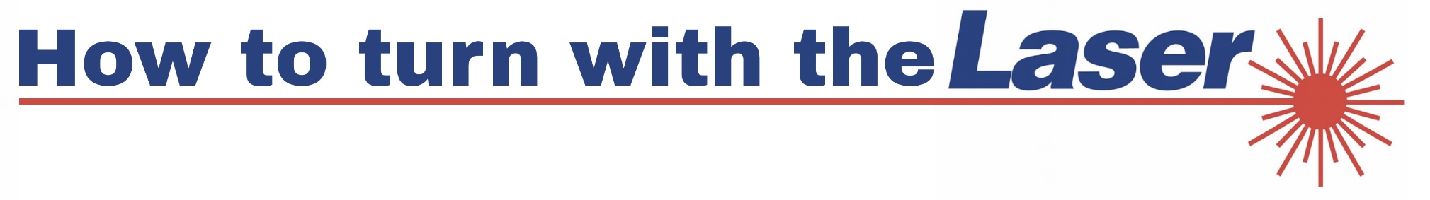 Laser Maneuvers (Tack / Gybe)