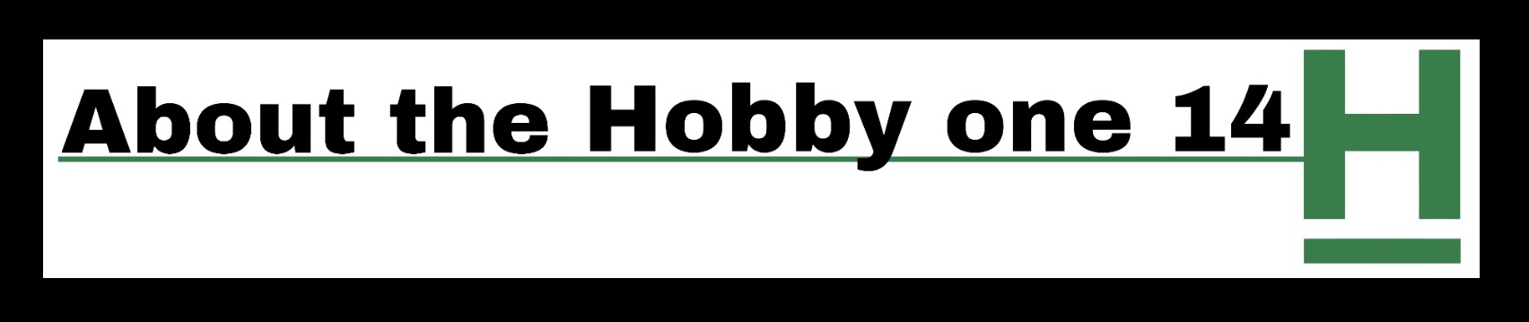 About the Hobby One 14